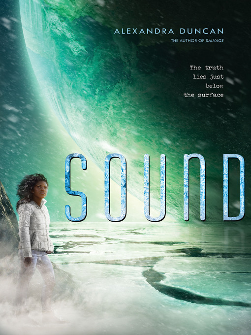 Title details for Sound by Alexandra Duncan - Available